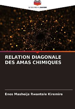 RELATION DIAGONALE DES AMAS CHIMIQUES