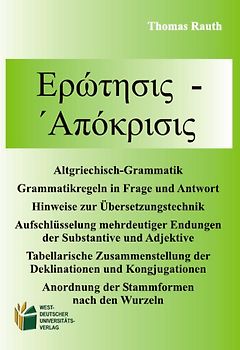 Erotesis - Apokrisis: Grammatikregeln in Frage und Antwort