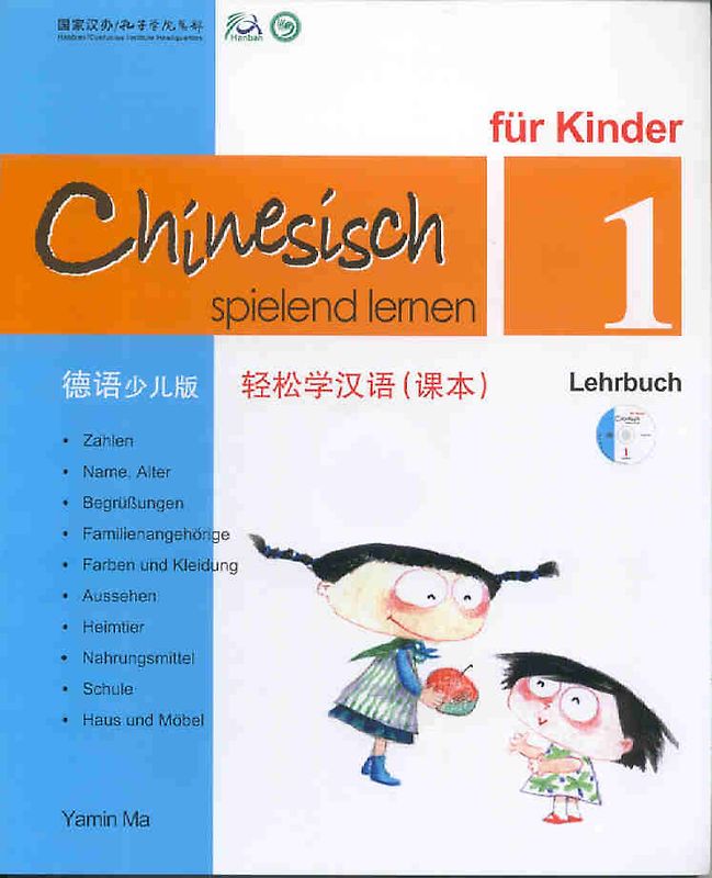 Chinesisch spielend lernen für Kinder, Lehrbuch 1