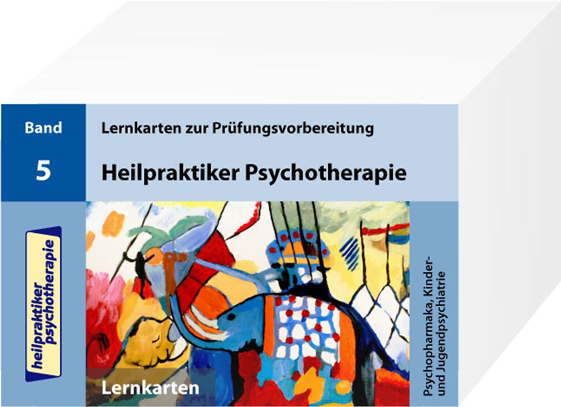 Heilpraktiker Psychotherapie - 200 Lernkarten - Psychopharmaka, Kinder- und Jugendpsychiatrie (Teil 5)