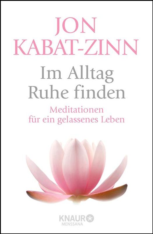 Im Alltag Ruhe finden