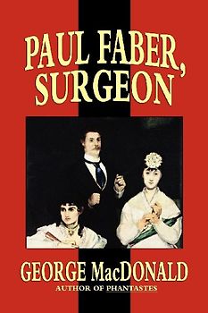 Paul Faber, Surgeon