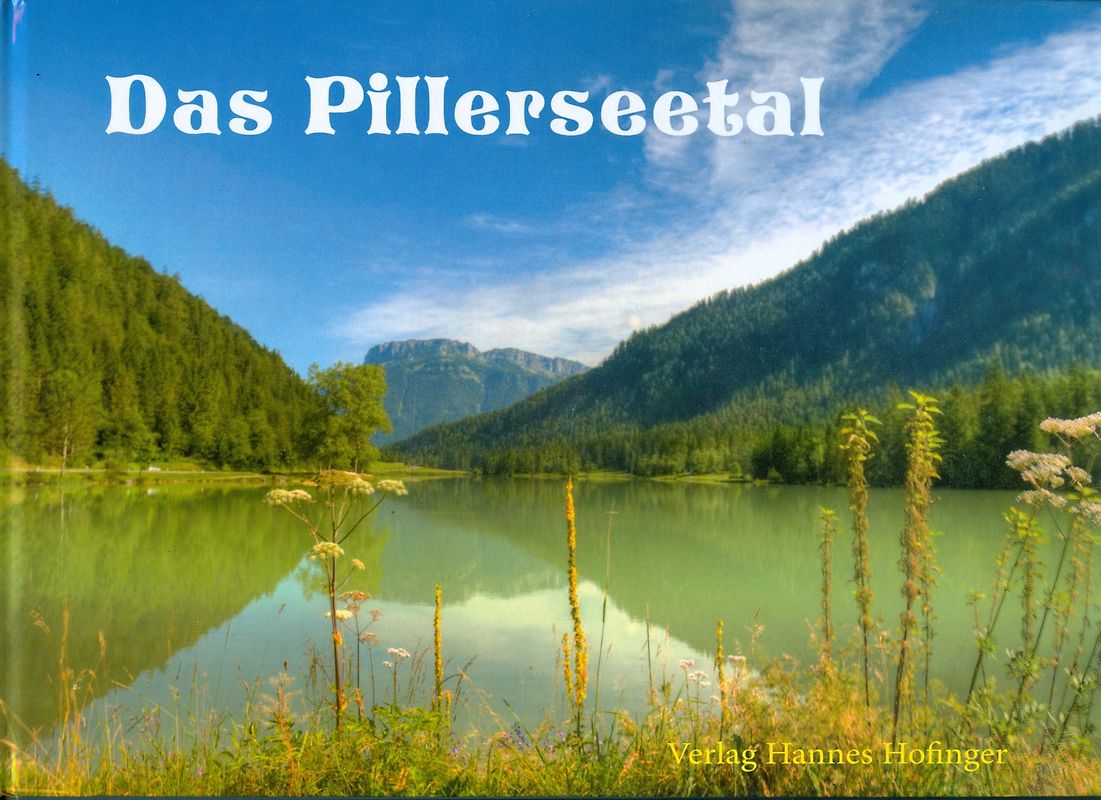 Das Pillerseetal