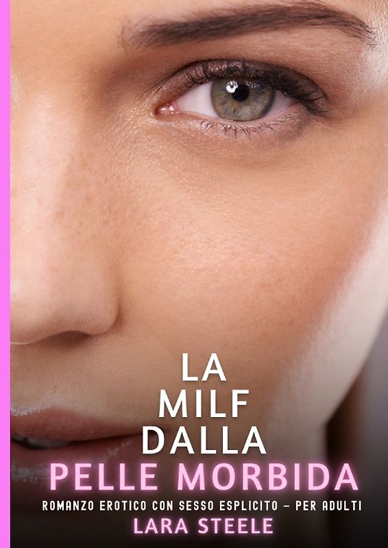 La Milf dalla Pelle Morbida