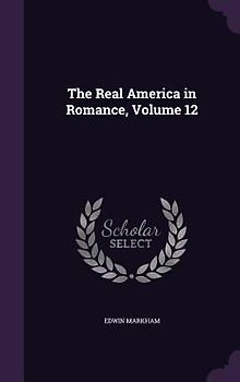 The Real America in Romance, Volume 12