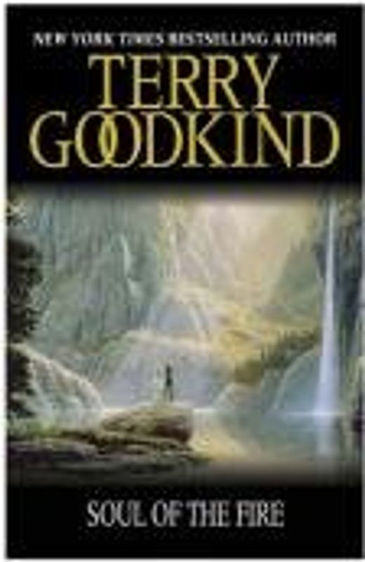 Sword of Truth 05. Soul of the Fire (Delete (The Sword of Truth)) - Goodkind, Terry