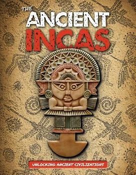 The Ancient Incas