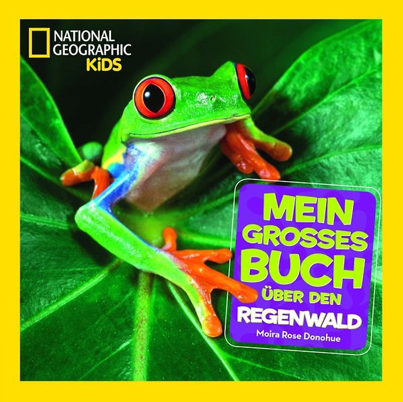 Mein großes Buch über den Regenwald