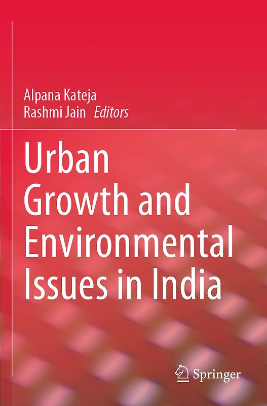 Urban Growth and Environmental Issues in India