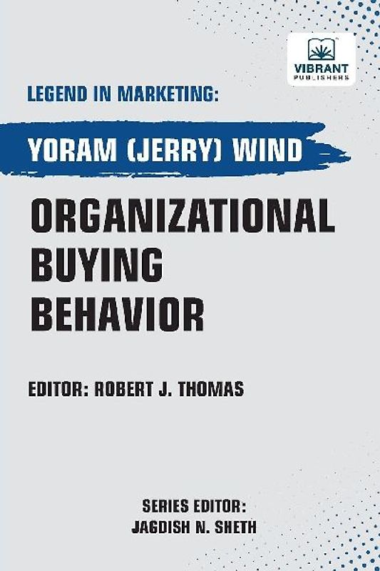 Organizational Buying Behavior