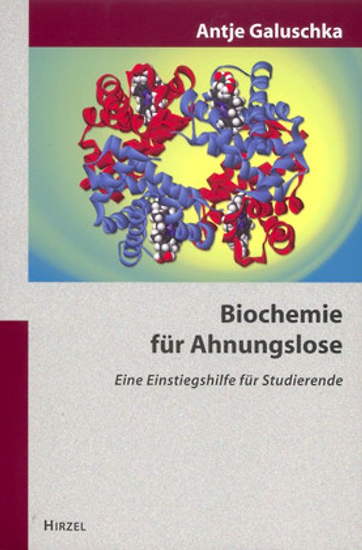 Biochemie für Ahnungslose