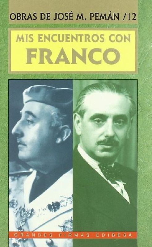 Mis encuentros con Franco