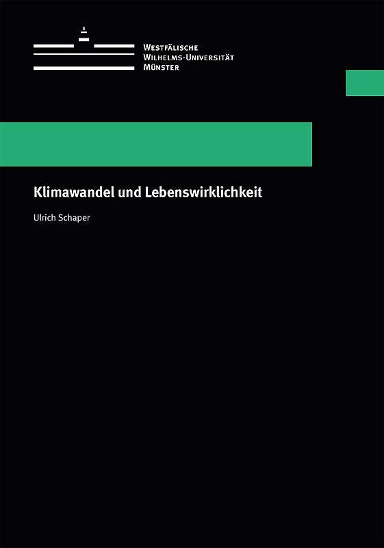 Klimawandel und Lebenswirklichkeit