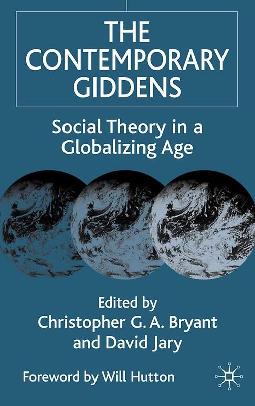 The Contemporary Giddens