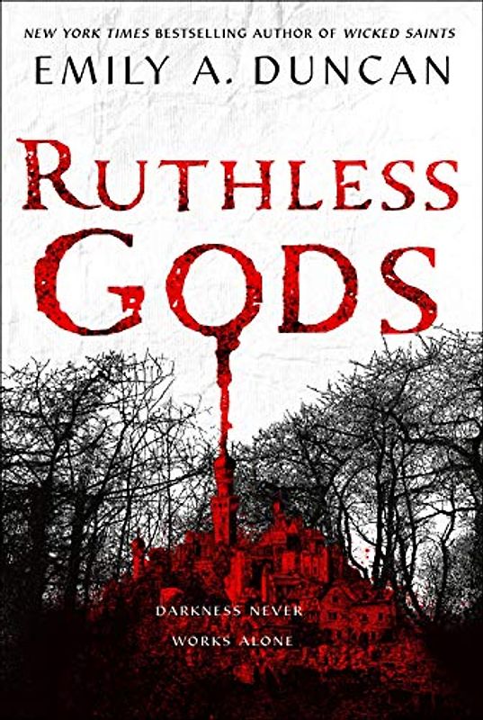 Ruthless Gods (Something Dark and Holy, 2)