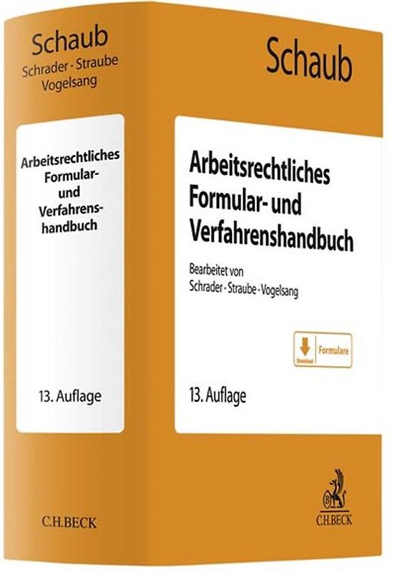 Arbeitsrechtliches Formular- und Verfahrenshandbuch