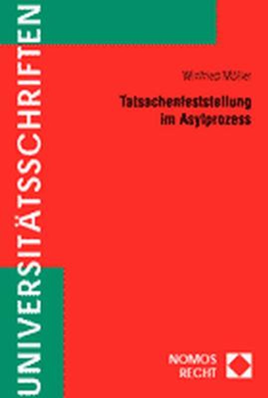 Tatsachenfeststellung im Asylprozess
