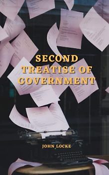 Second Treatise of Government