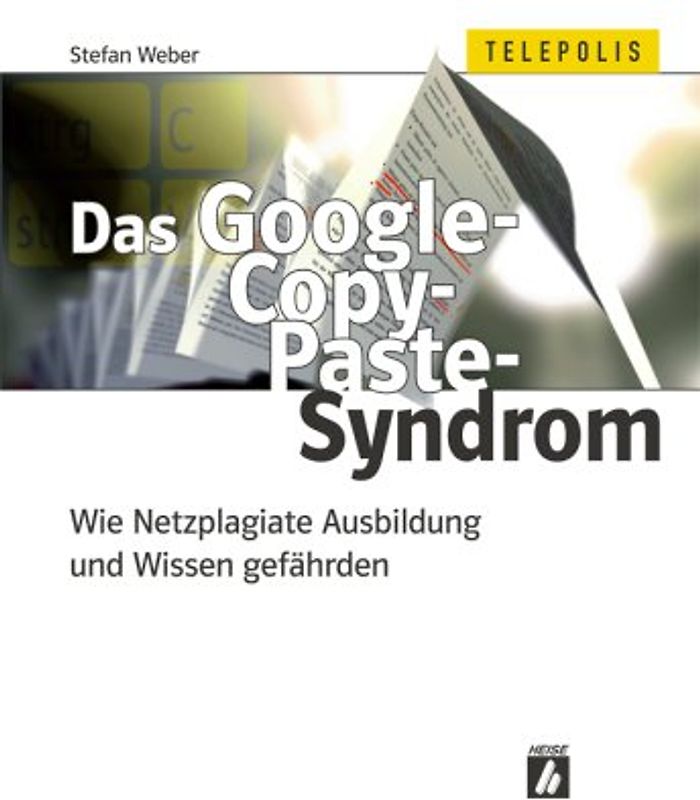 Das Google-Copy-Paste-Syndrom
