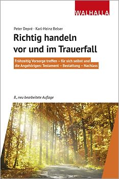 Richtig handeln vor und im Trauerfall