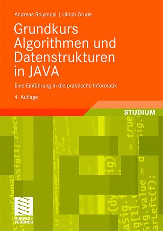 Grundkurs Algorithmen und Datenstrukturen in JAVA
