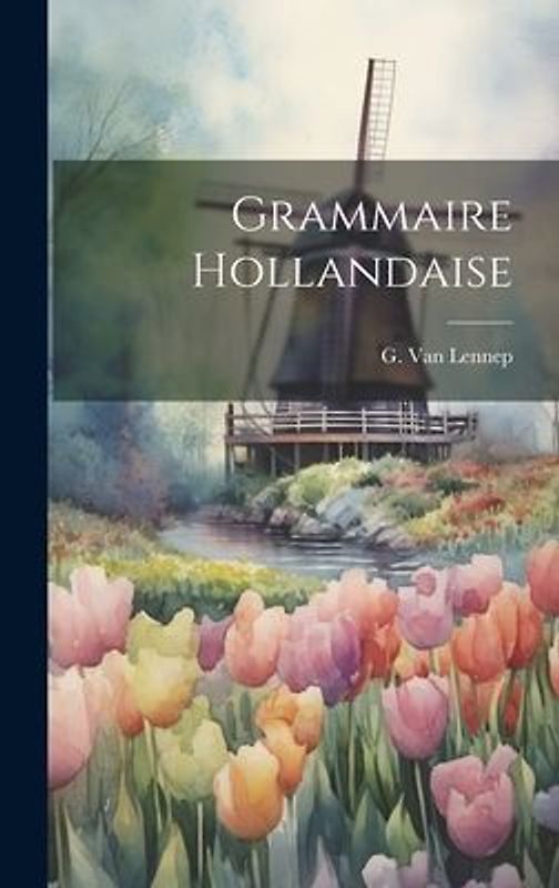 Grammaire Hollandaise