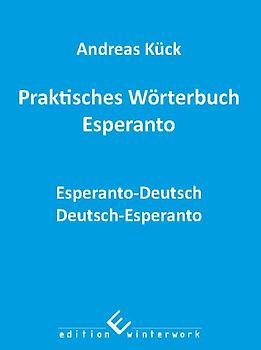 Praktisches Wörterbuch Esperanto