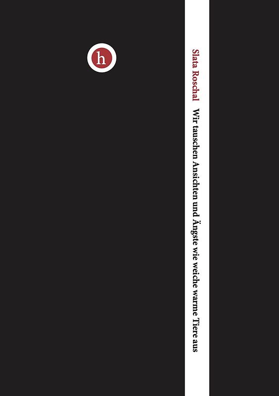 Wir tauschen Ansichten und Ängste wie weiche warme Tiere aus