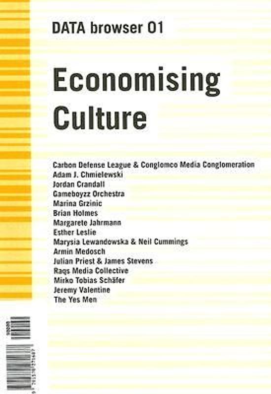 Economising Culture: On the (Digital) Culture Industry
