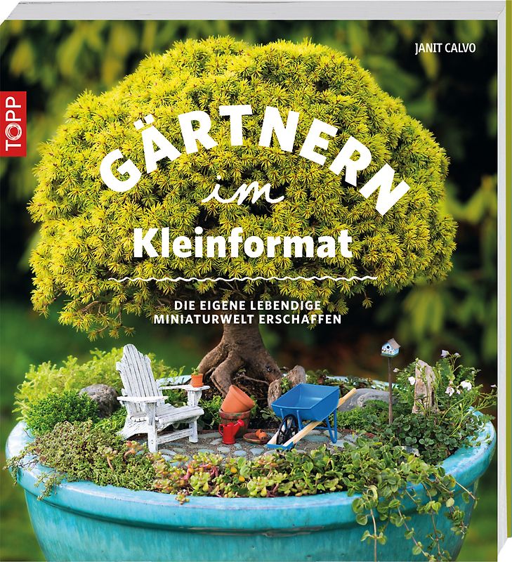 Gärtnern im Kleinformat