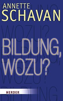 Bildung wozu?