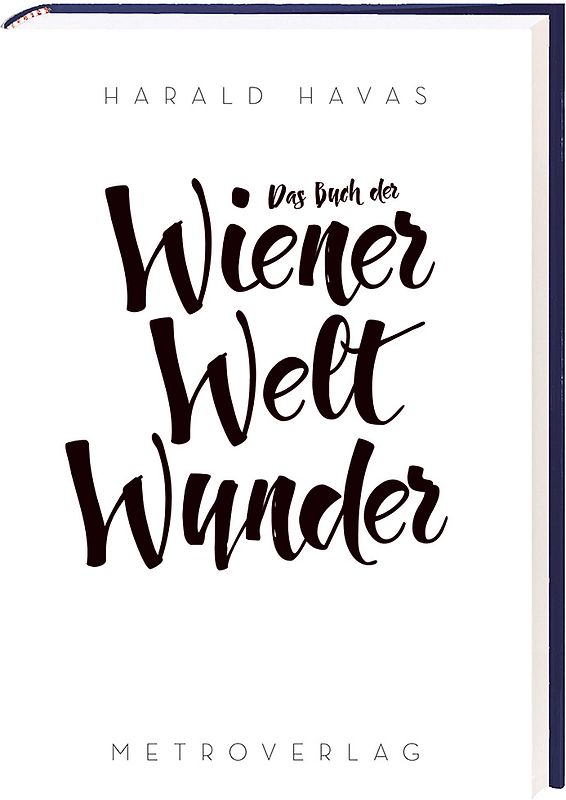 Das Buch der Wiener Weltwunder