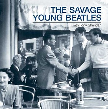 the Beatles - The Savage Young Beatles