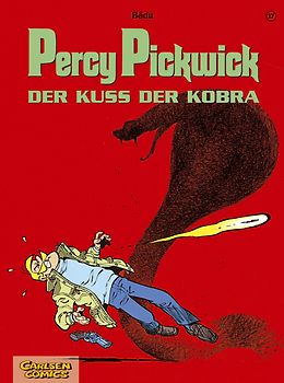 Percy Pickwick, Band 17: Der Kuss der Kobra