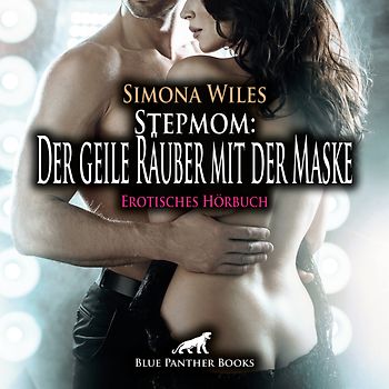 Stepmom: Der geile Räuber mit der Maske | Erotik Audio Story | Erotisches Hörbuch Audio-CD