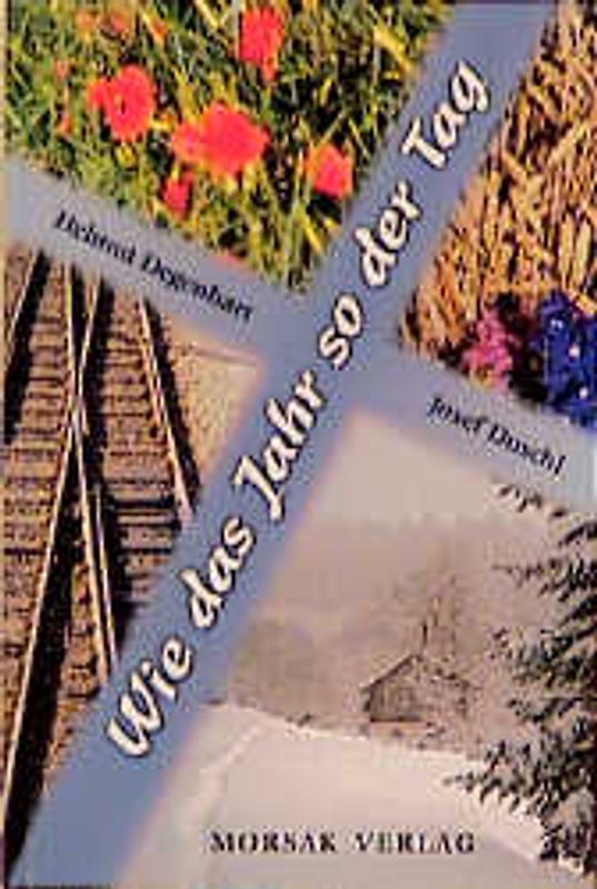 Wie das Jahr so der Tag