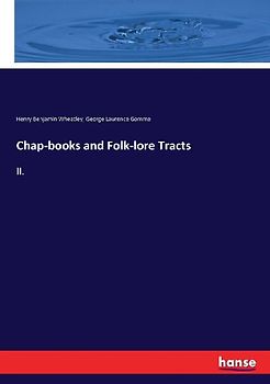 Chap-books and Folk-lore Tracts