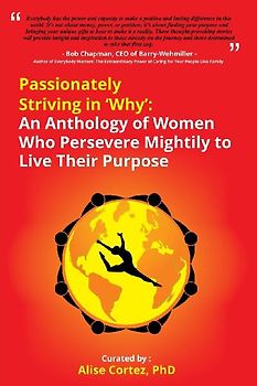 Passionately Striving in Why