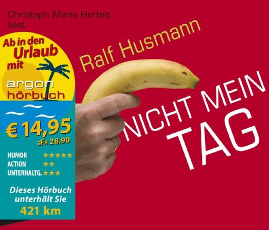 Nicht mein Tag (Urlaubsaktion)