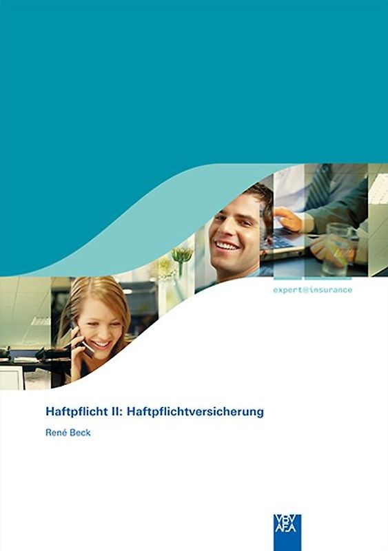 Haftpflicht II: Haftpflichtversicherung