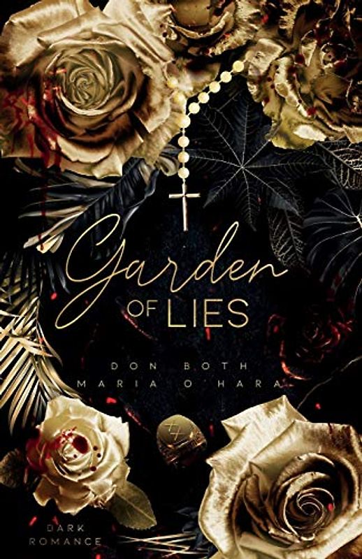 Garden of Lies (Garden of Sins, Band 4)