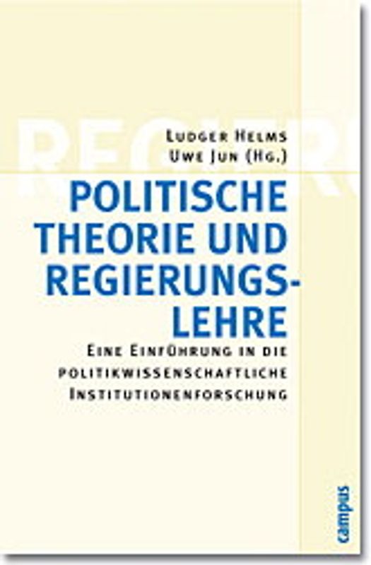 Politische Theorie und Regierungslehre