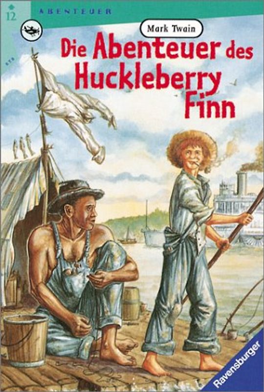 Die Abenteuer des Huckleberry Finn