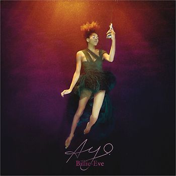 Ayo. - Billie-Eve