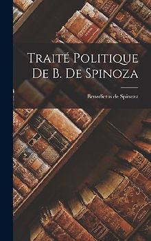 Traité Politique de B. de Spinoza