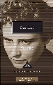 Stories (Everyman's Library Classics & Contemporary Classics) - Lessing, Doris