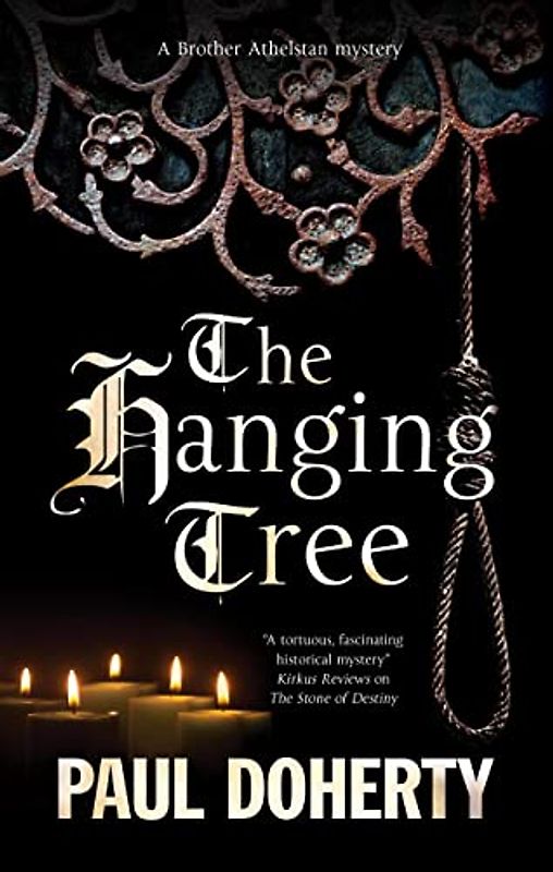 The Hanging Tree (Brother Athelstan Mysteries)