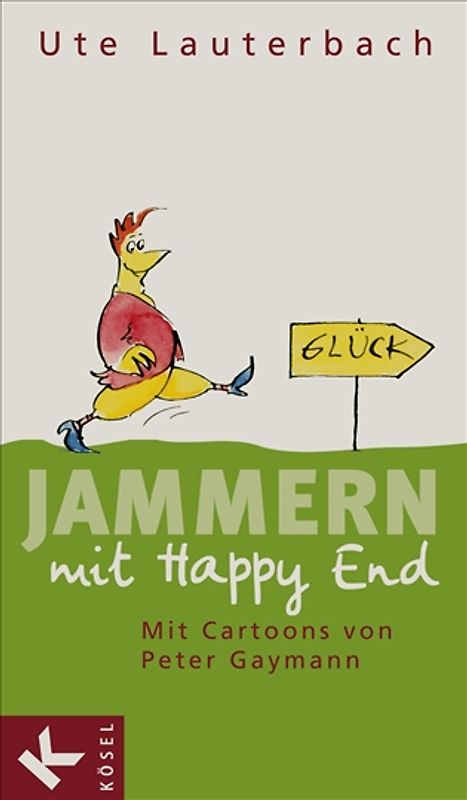 Jammern mit Happy End