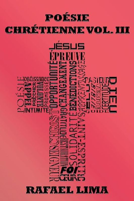 Poésie Chrétienne Volume III