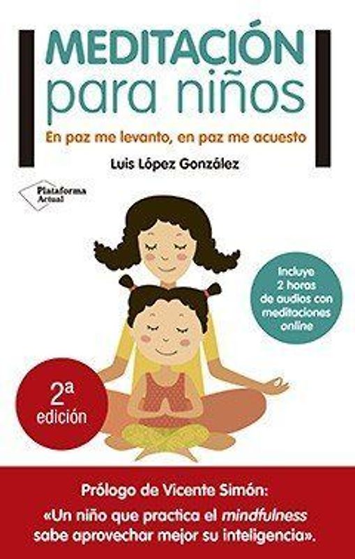 Meditación para niños : en paz me levanto, en paz me acuesto